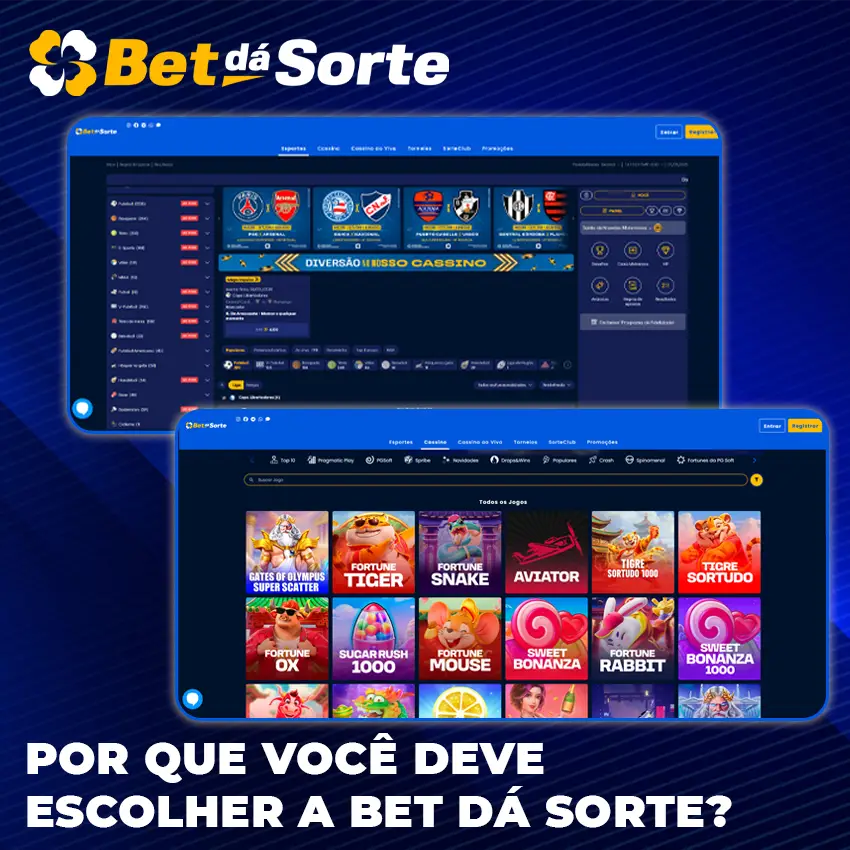 Por que você deve escolher a Bet dá Sorte?